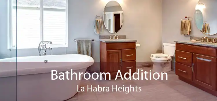 Bathroom Addition La Habra Heights