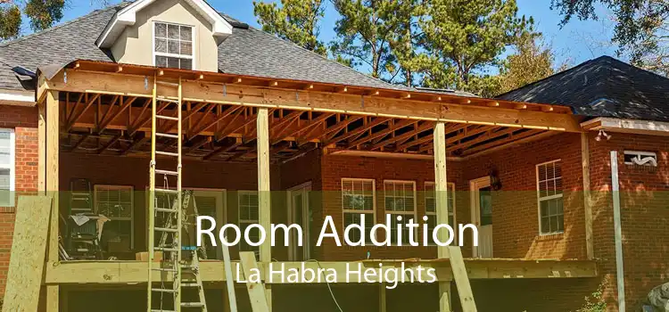 Room Addition La Habra Heights